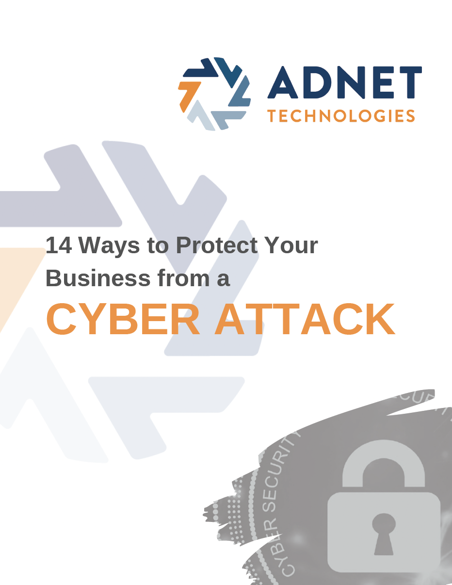 ADNET Technologies Preview - 14 Ways to Protect Your Business Cyber Attack
