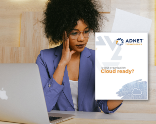 ADNET Technologies Cloud Readiness Assessment